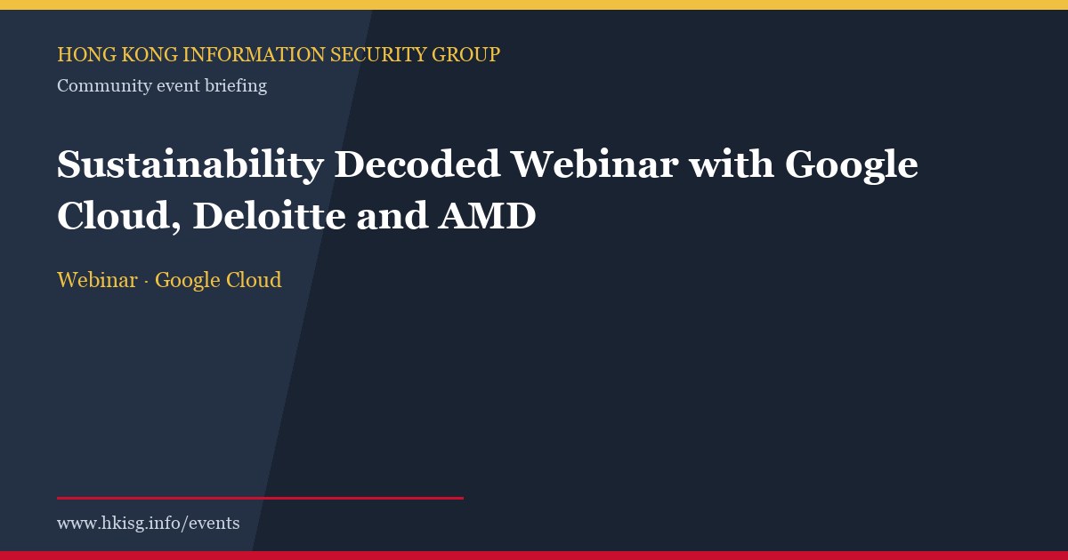 Programme banner for Join Sustainability Decoded Webinar with Google Cloud, Deloitte & AMD