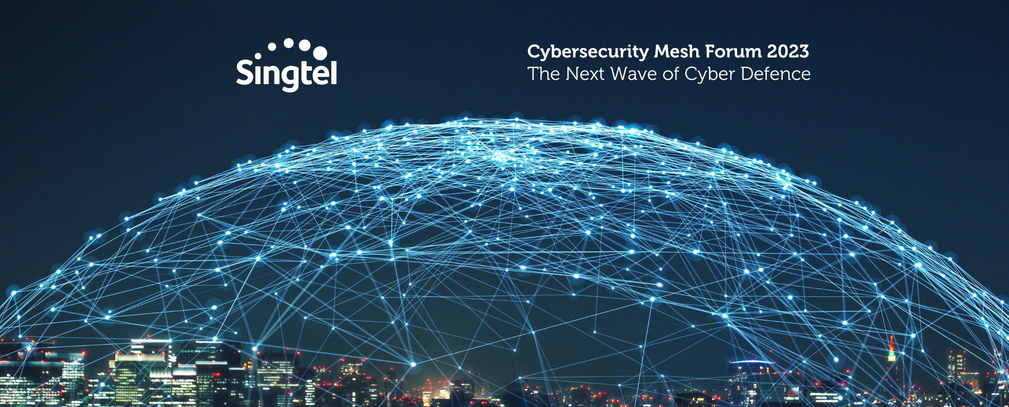 Programme banner for Singtel Cybersecurity Mesh Forum 2023