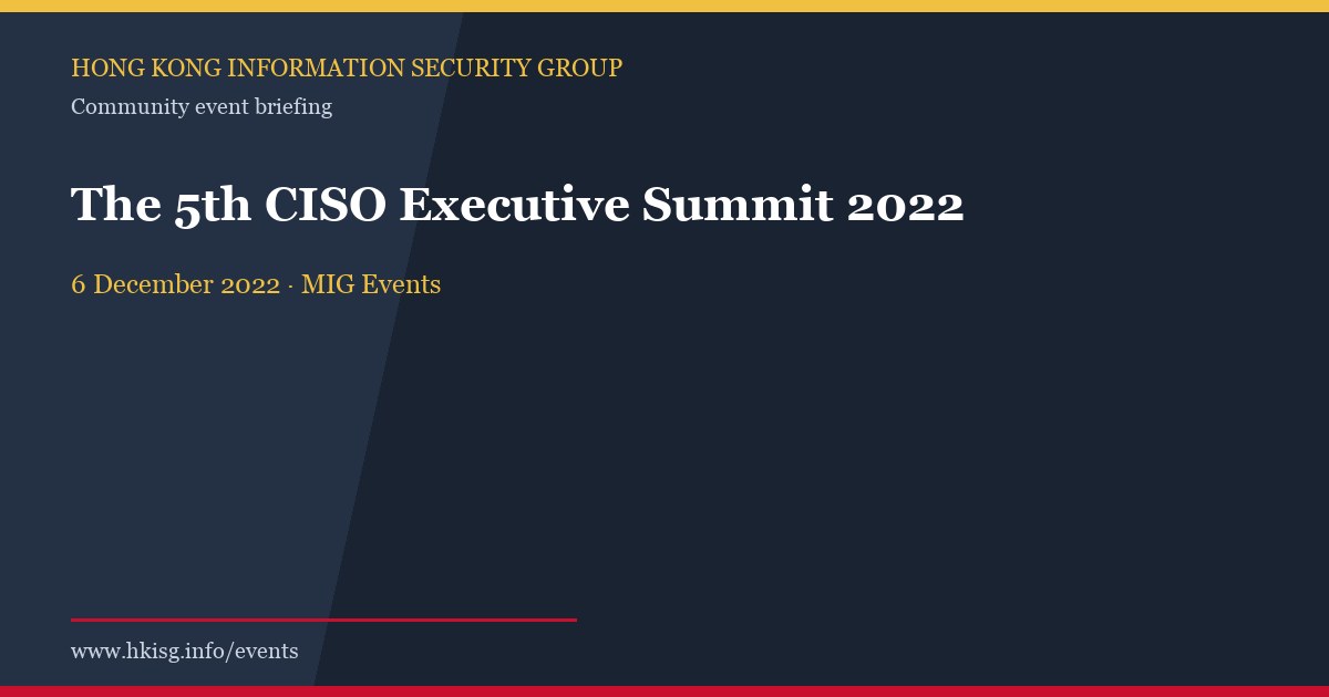Programme banner for The 5th CISO Executive Summit 2022